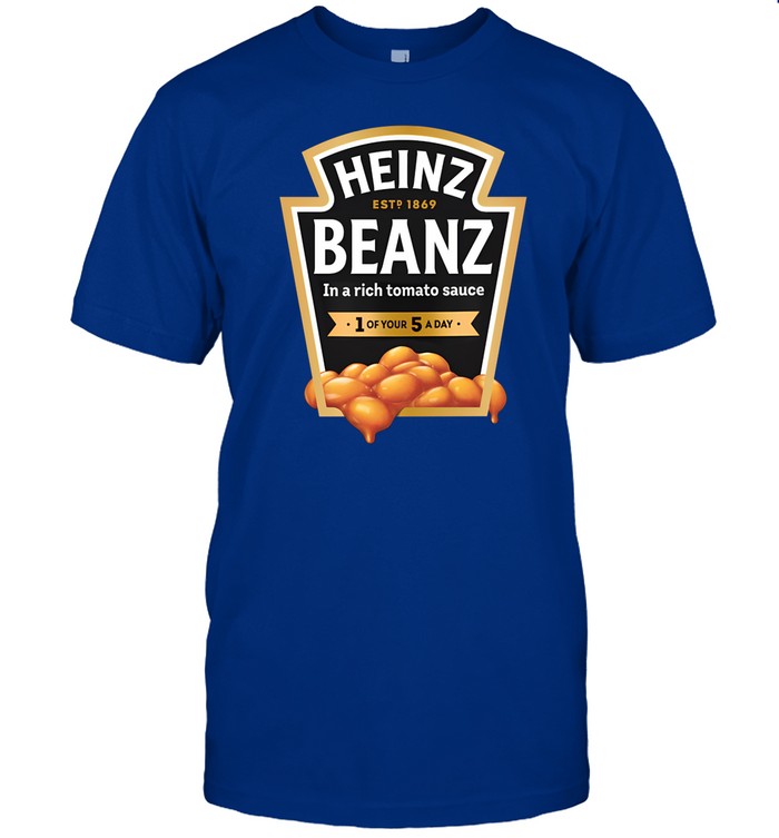 Shirt Heinz Beanz Est 1869 In A Rich Tomato Sauce 1 Of Your 5 A Day