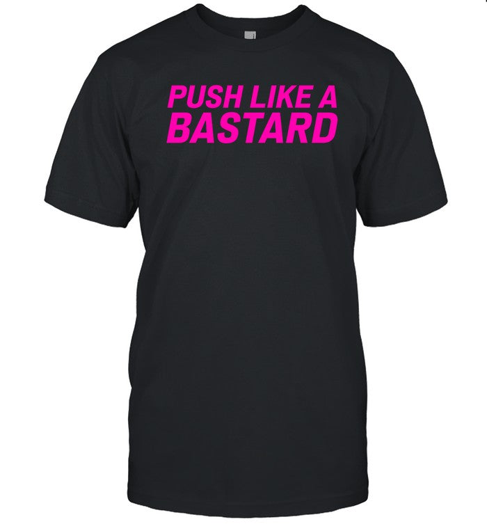 Enea Bastianini Push Like A Bastard Shirt