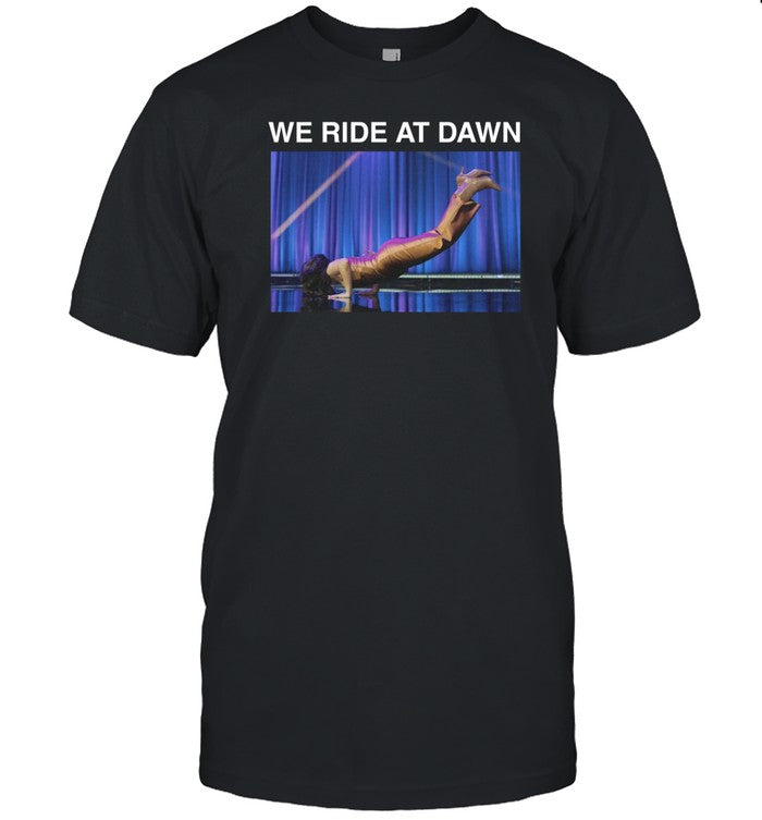 The Worm We Ride At Dawn T Shirt