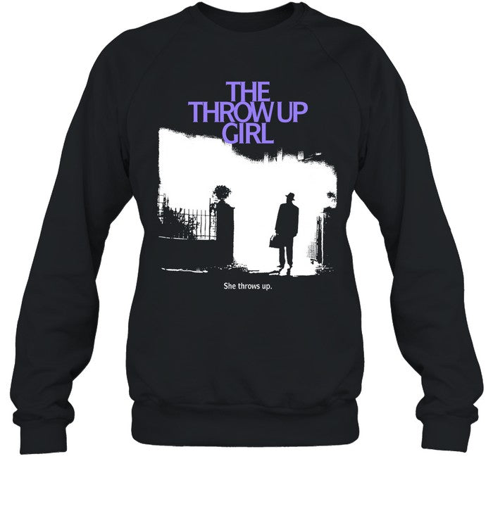 The Throw Up Girl She Throws Up Hoodie