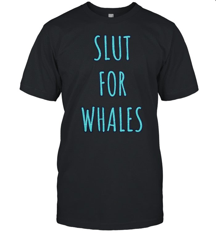 Slut For Whales Hoodie