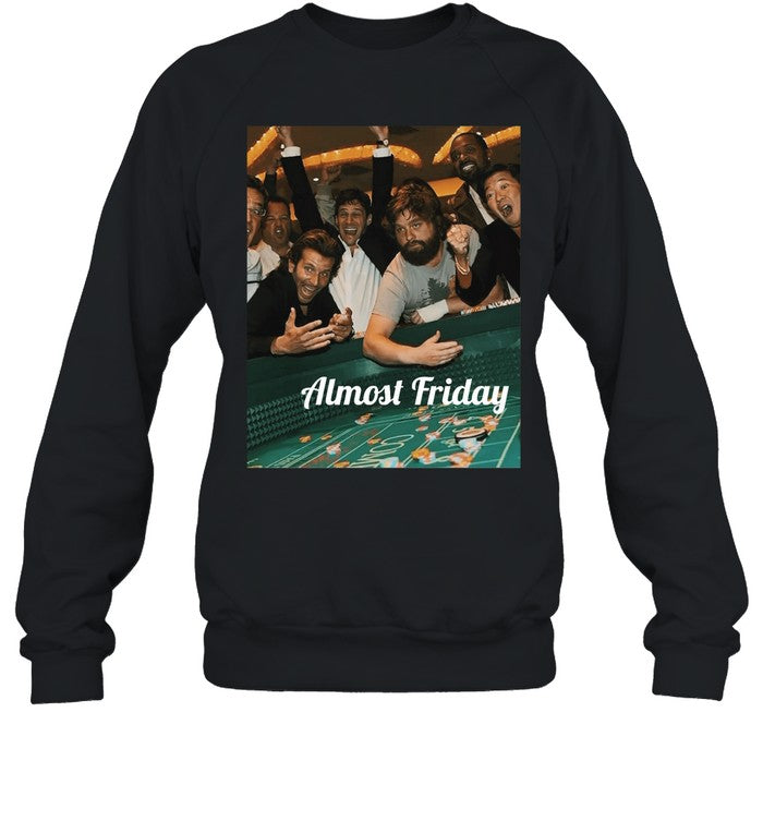 Almost Friday Gambling Hoodie