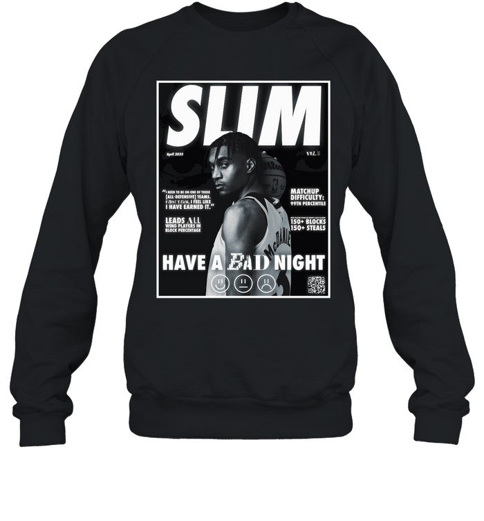 Slim Have A Bad Night Hoodie