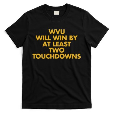 Eerrational Wvu Will Win By At Least Two Touchdowns T-Shirt