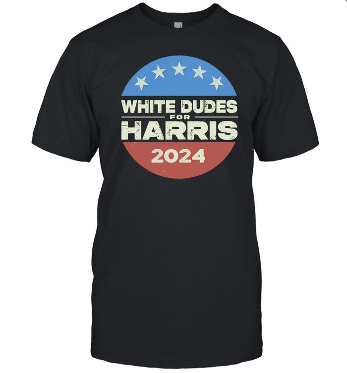 White Dudes For Harris 2024 Shirt