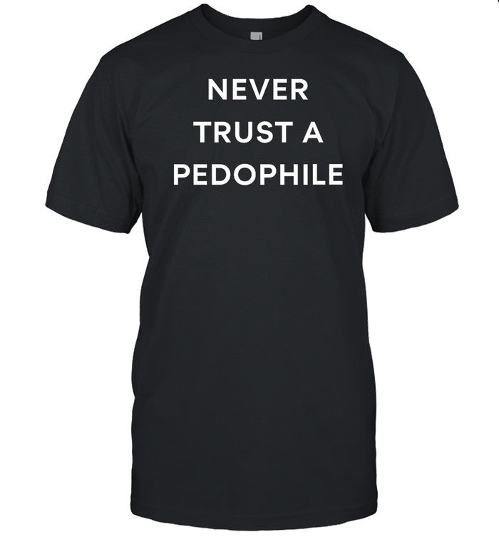 Qaa Podcast Never Trust A Pedophile Shirt