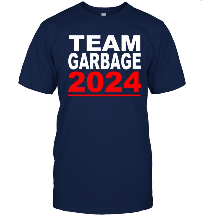 Team Garbage For Trump 2024 Maga