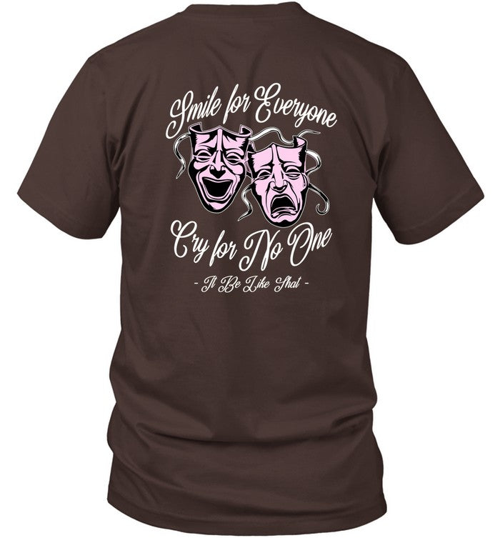 Itbelikethatla Smile & Cry Tee Shirt