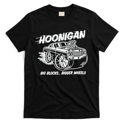 Hoonigan Big Blocks Bigger Wheels T-Shirt