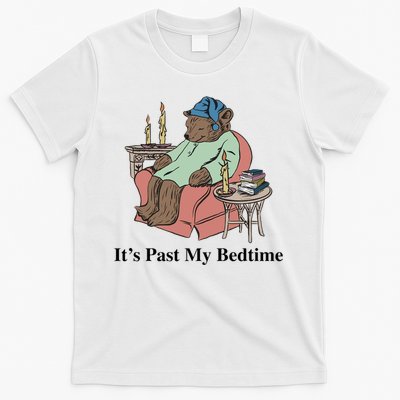 ItS Past My Bedtime T-Shirt