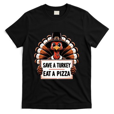 Save A Turkey Eat A Pizza Pilgrim Turkey T-Shirt