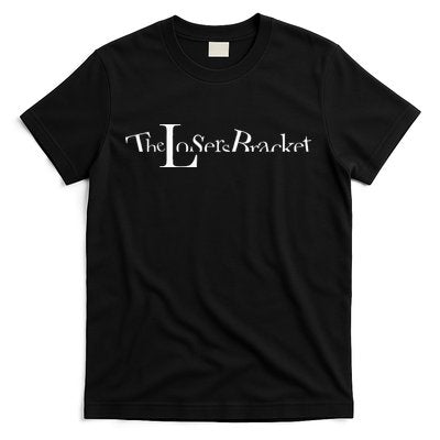 The Losers Bracket T-Shirt