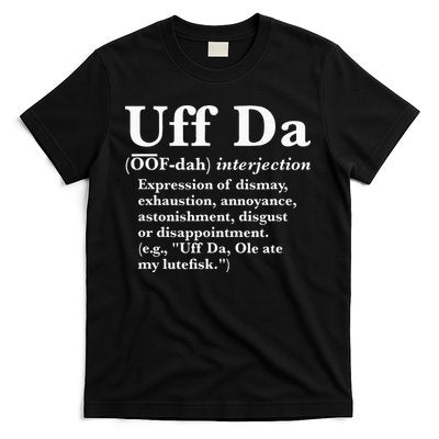 Uff Da Definition T-Shirt
