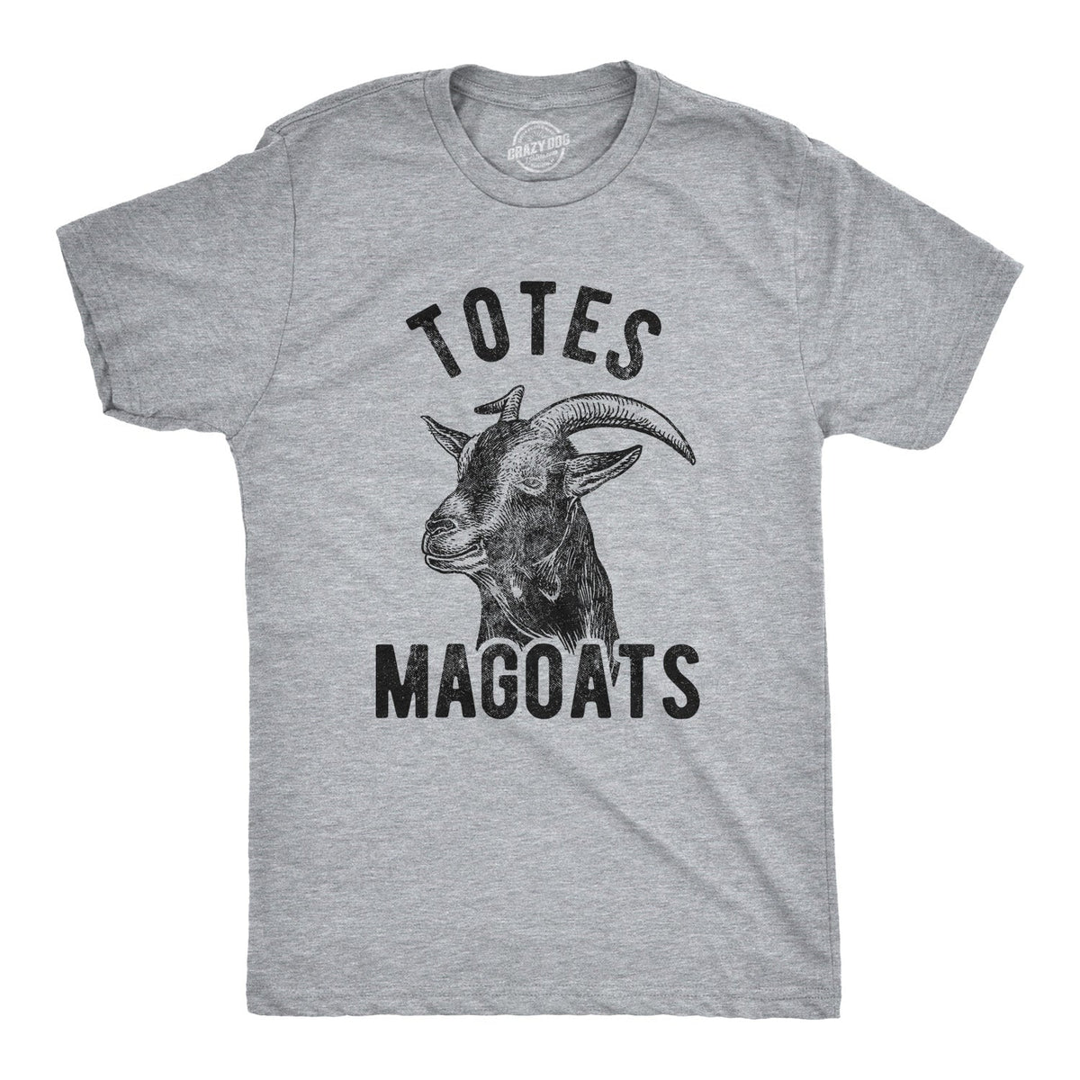Totes McGoats Men's T Shirt