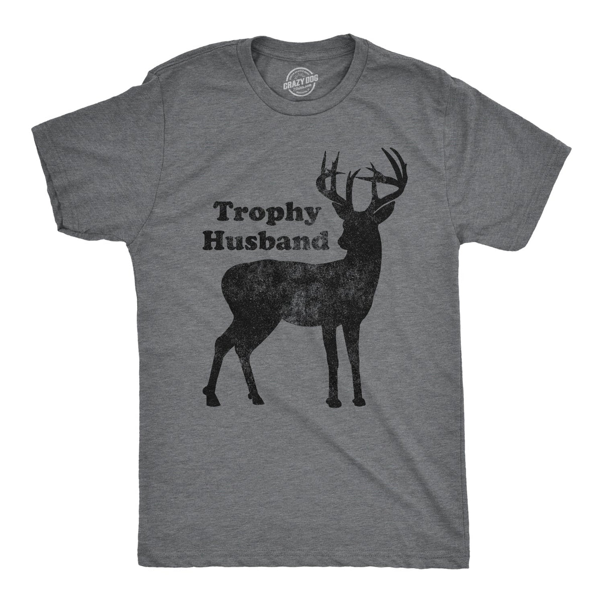 Trophy Husband Men's T Shirt