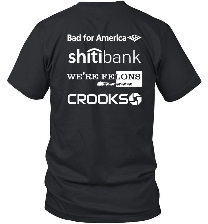 Bankers Behind Bars Bad For America Shitibank We're Felons Crooks Hoodie