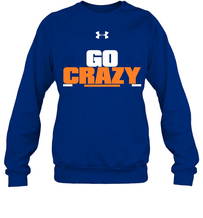 Go Crazy Hoodie