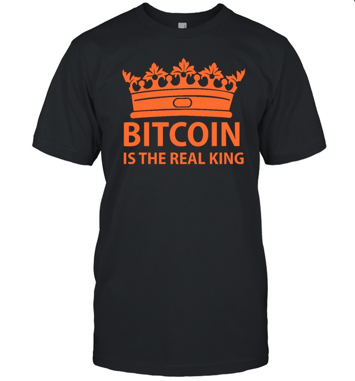 Bitcoin Is The Real King Sweatshirt