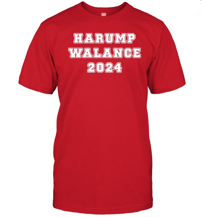 Harump Walance 2024 Shirt, Hoodie, Sweater, Long Sleeve And Tank Top