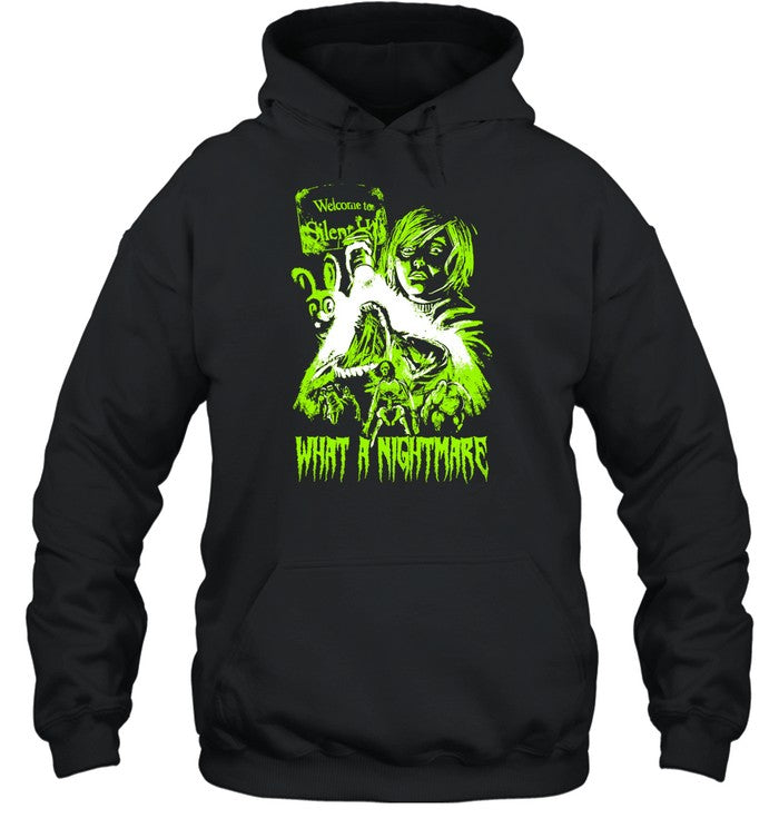 Welcome To Silent Hill What A Nightmare Hoodie