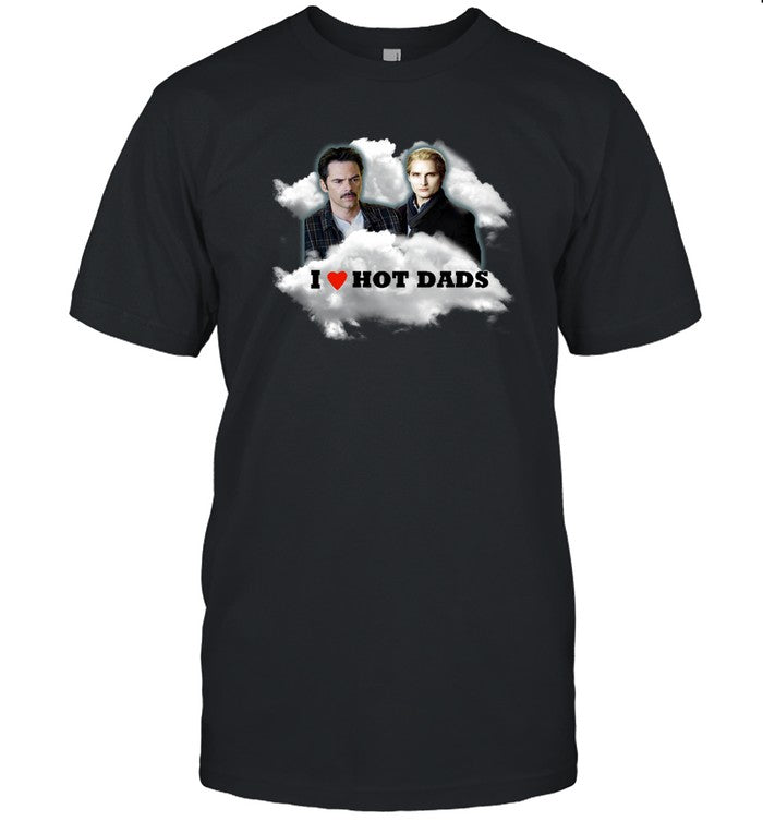 I Love Hot Dads Twilight Shirt