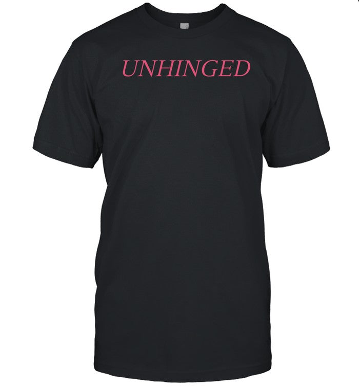 TheaHail Unhinged Shirt