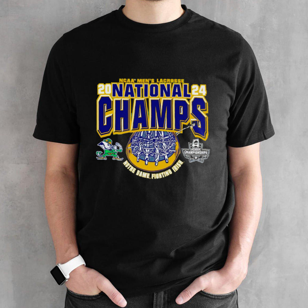 2024 NCAA Menâ€™s Lacrosse National Champions Notre Dame Fighting Irish Champion shirt