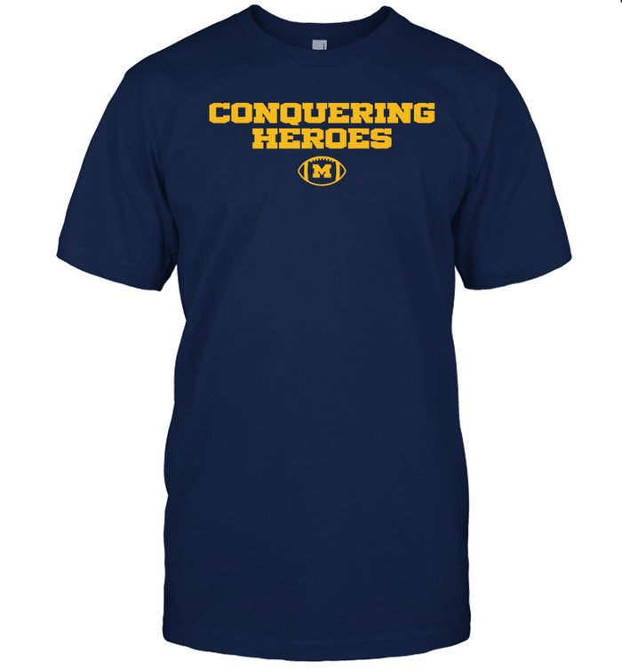 Michigan Conquering Heroes Shirt