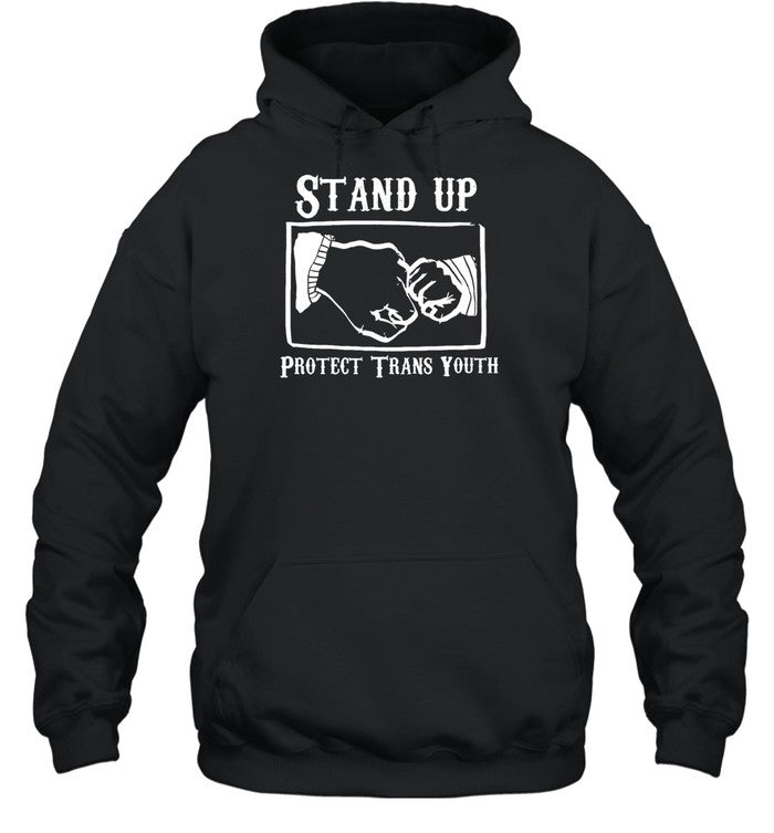 Stand Up Protect Trans Youth Hoodie