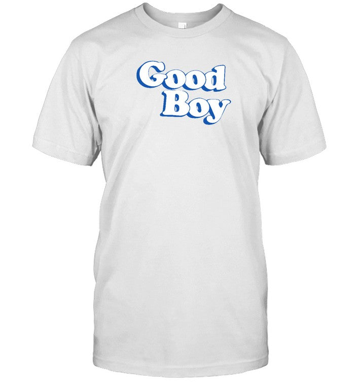 Funny Good Boy T Shirt