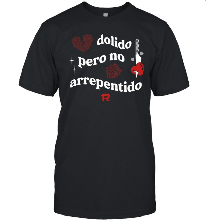 Dolido Pero No Arrepentido Shirt, Hoodie, Sweater, Long Sleeve And Tank Top