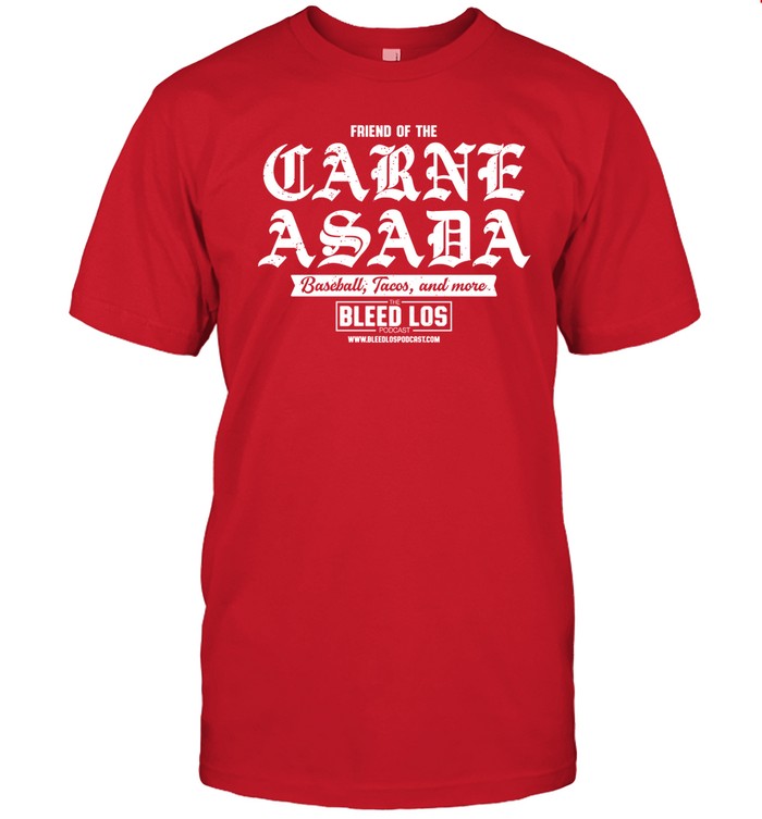 James Outman Wearing Bleed Los Friend Of The Carne Asada Shirt