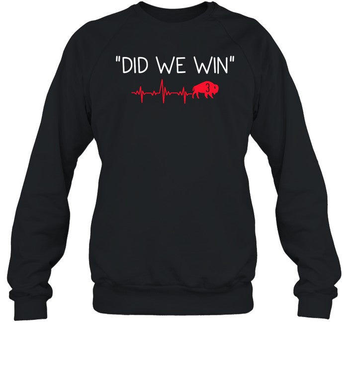 Did We Win Buffalo Bills 3 Hoodie