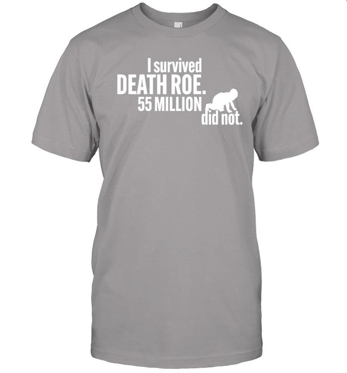 I Survived Death Roe 55 Million Did Not Hoodie