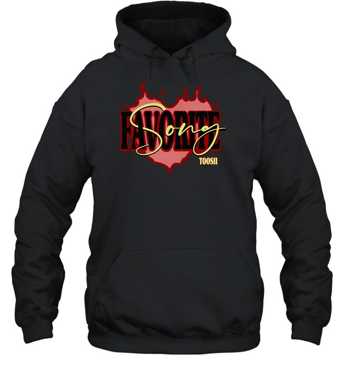 Favorite Song Toosii Hoodie