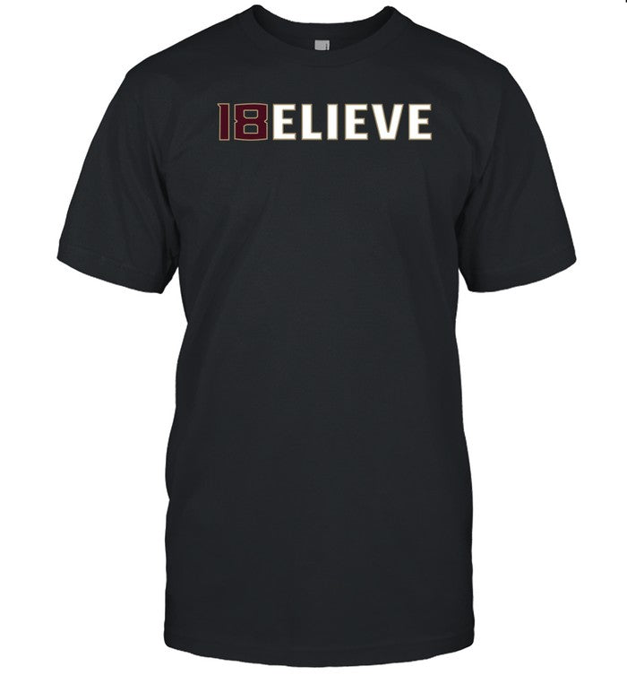 18 Believe Shirt, Hoodie, Sweater, Long Sleeve And Tank Top