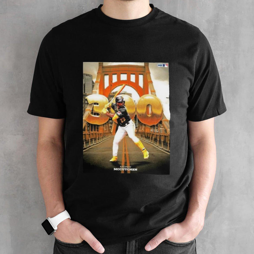 300 Career Home Runs For Pittsburgh Pirates Andrew Mccutchen T-shirts
