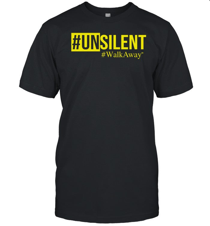 Limited Unsilent Walkaway Shirt