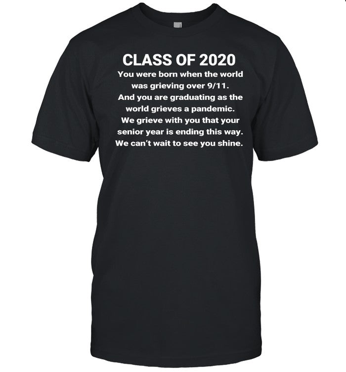 Class Of 2020 You Were Born When The World Was Grieving Over 911 Hoodie