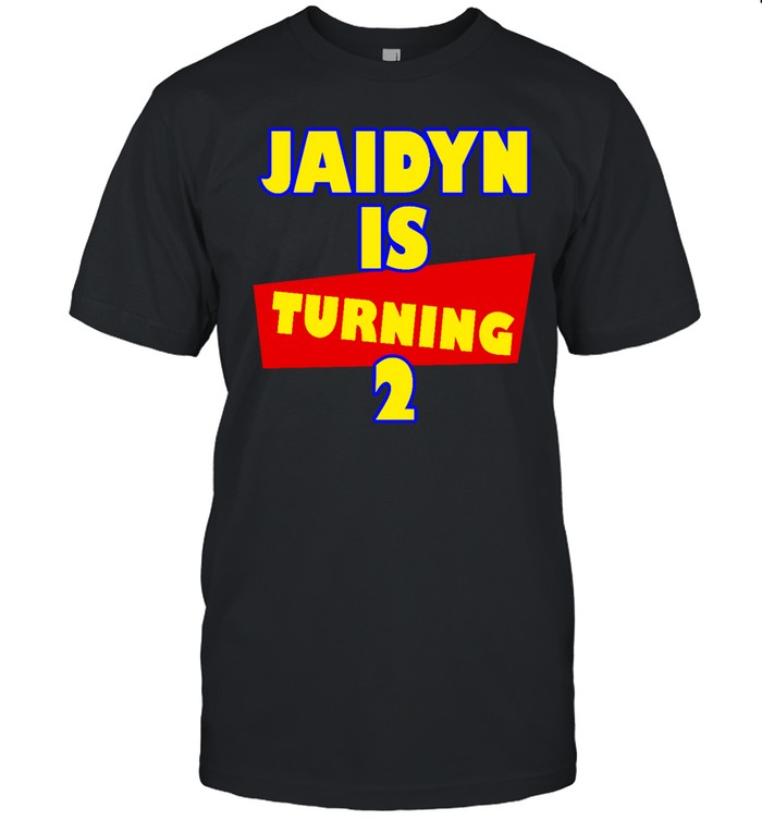 Jaidyn Is Turning 2 Hoodie