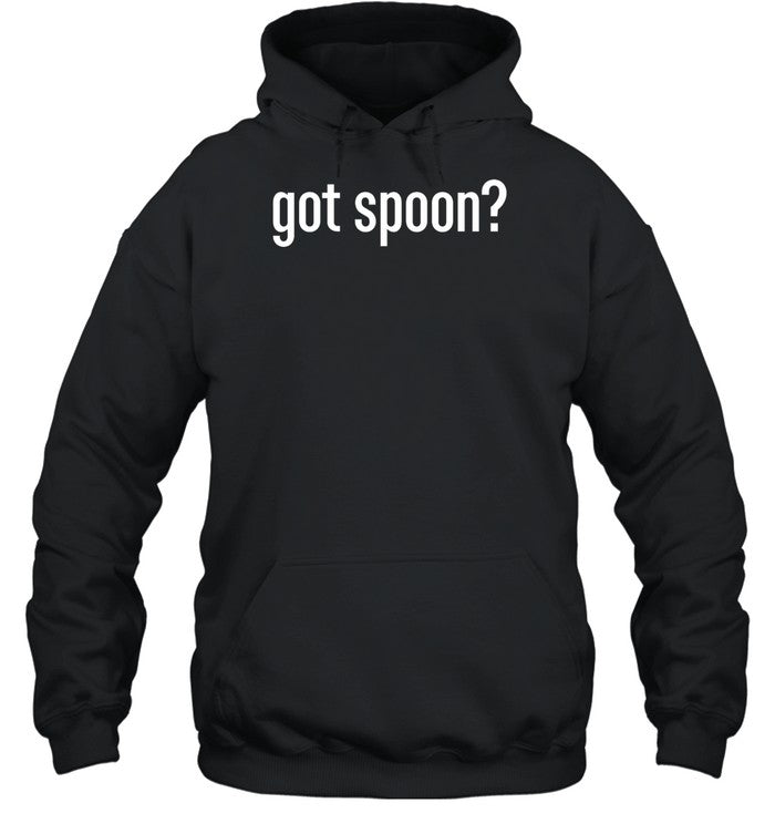 Got Spoon Hoodie