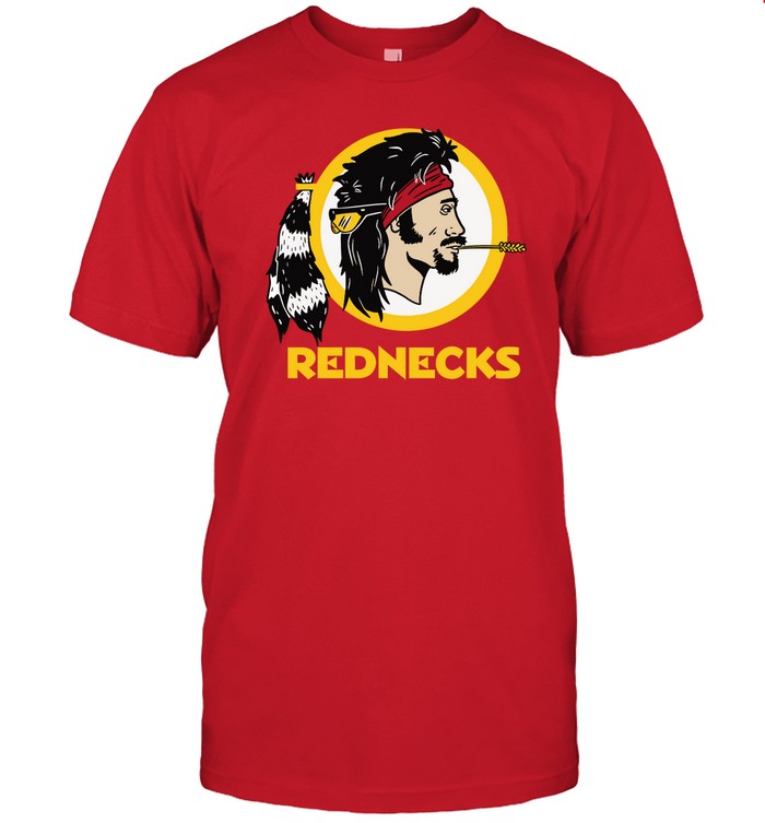 Rednecks Shirt