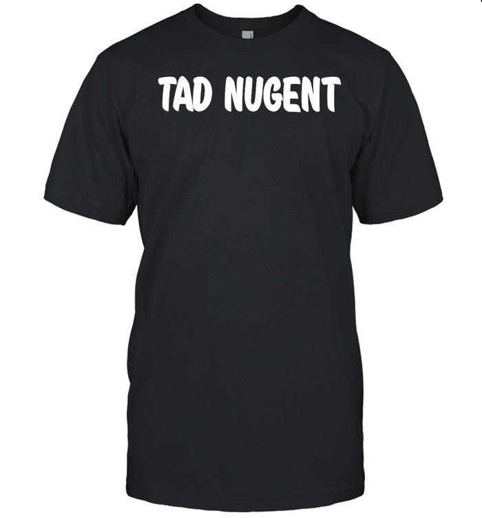 Tad Nugent Tee