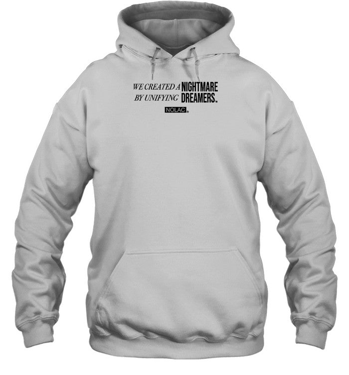 Nightmare Dreamers Hoodie