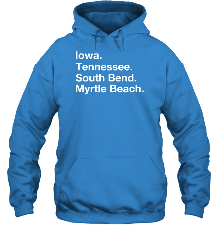 South Bend Cubs Iowa Tennessee South Bend Myrtle Beach Hoodie