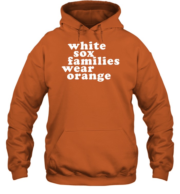 White Sox Families Wear Orange Hoodie