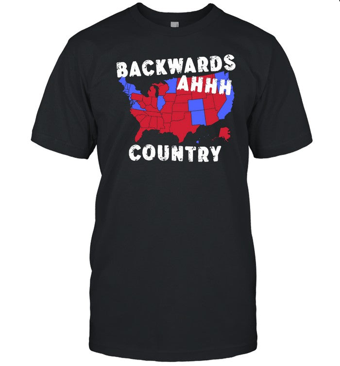 Gotfunny Backwards Ahhh Country Shirt