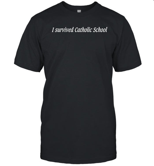 Edgewoodcollective I Survived Catholic School Shirt