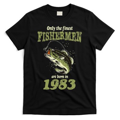 40 Year Old Fishing Fishermen Are Born In 1983 40th Birthday T-Shirt