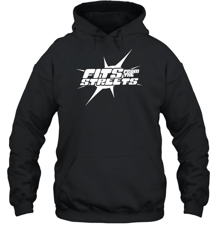 Fits From The Streets Hoodie